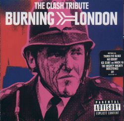 Burning London - A Clash Tribute